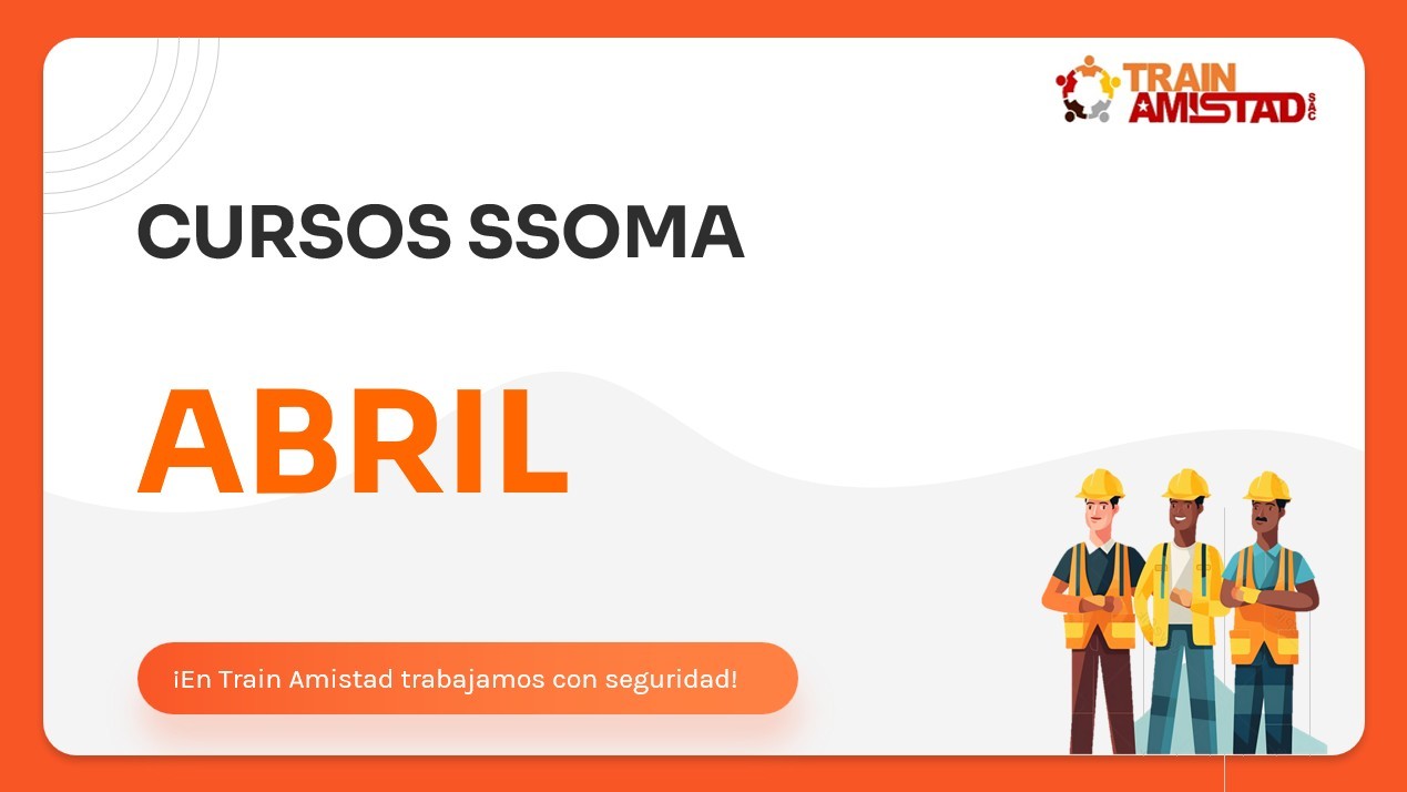 Exámenes virtuales de los cursos SSOMA programados para el mes de abril del 2025